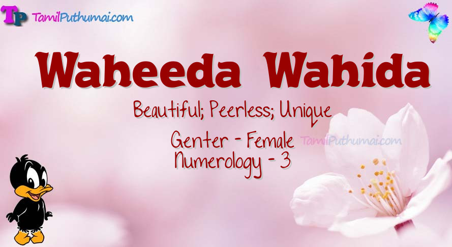 Waheeda  Wahida-babyname-meaning